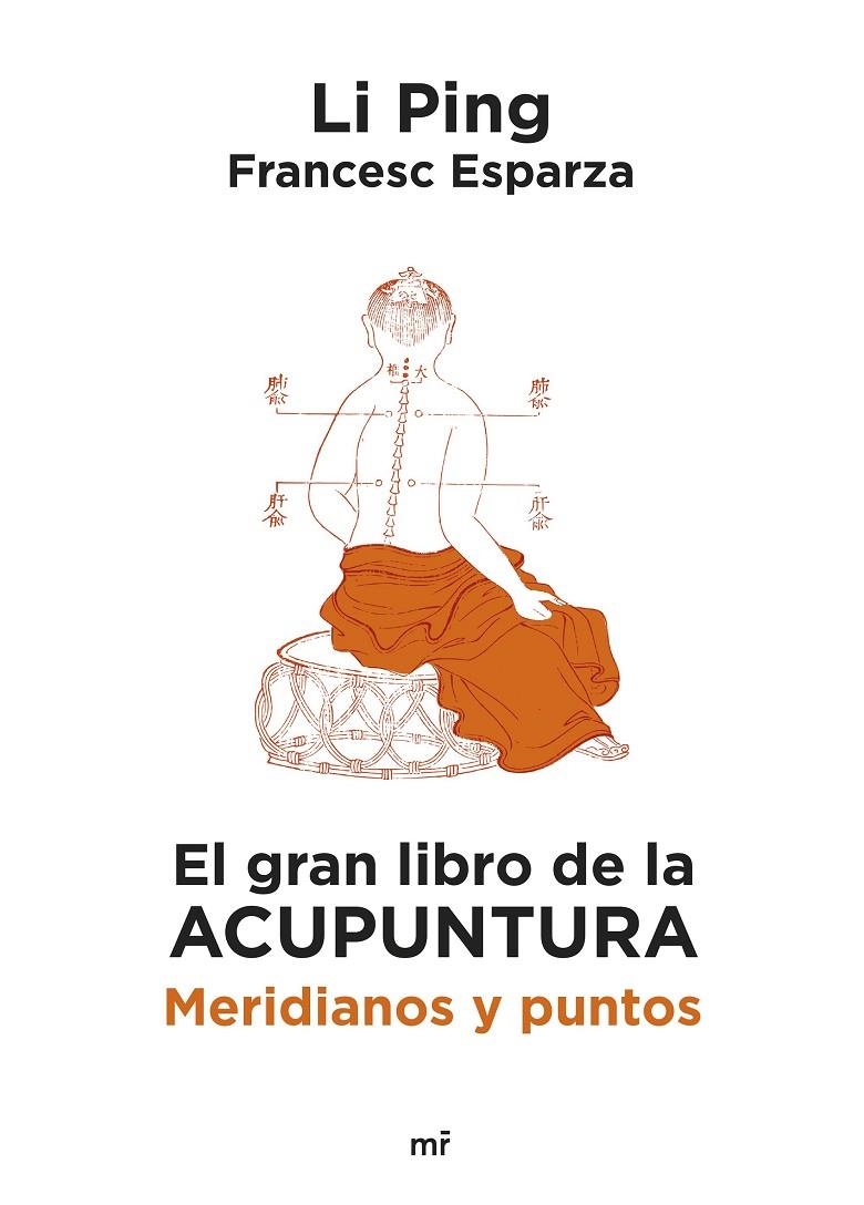 EL GRAN LIBRO DE LA ACUPUNTURA | 9788427053182 | PING, LI/ESPARZA, FRANCESC