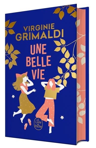 UNE BELLE VIE - EDITION COLLECTOR | 9782253908098 | GRIMALDI, VIRGINIE