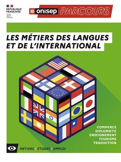 LES MÉTIERS DES LANGUES ET DE L'INTERNATIONAL | 9782273016018