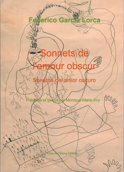 SONNETS DE L'AMOUR OBSCUR, SONETOS DEL AMOR OSCURO | 9782376131441 | GARCIA LORCA, FEDERICO