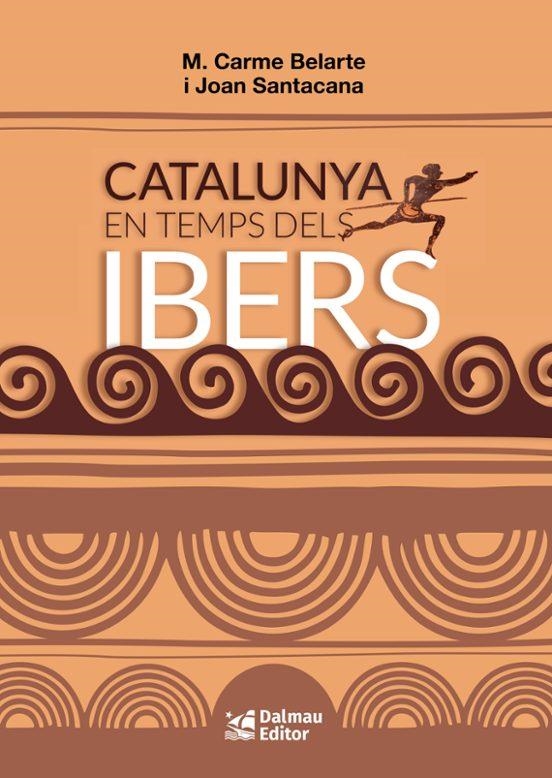 CATALUNYA EN TEMPS DELS IBERS | 9788423209057 | M. CARME BELARTE FRANCO Y JOAN SANTACANA MESTRE