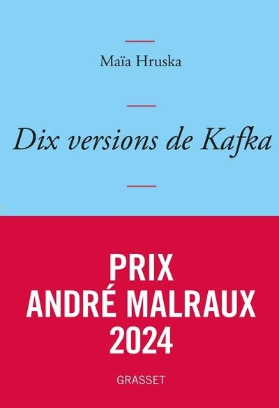 DIX VERSIONS DE KAFKA | 9782246839774 | MAÏA HRUSKA