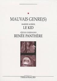 MAUVAIS GENRE(S) LE KID / RENEE PANTHERE | 9782842604240 | MARINE AURIOL (AUTEUR), CÉCILE COZZOLINO (AUTEUR)