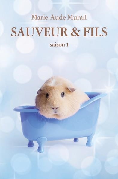 SAUVEUR & FILS - TOME 1 | 9782211236331 | MARIE-AUDE MURAIL