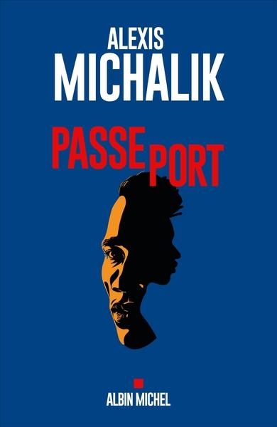 PASSEPORT | 9782226485786 | ALEXIS MICHALIK