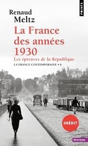 LA FRANCE DES ANNÉES 1930 | 9782757886021 | RENAUD MELTZ