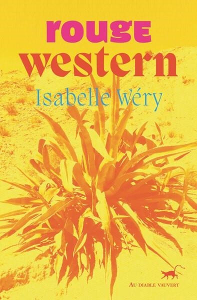 ROUGE WESTERN | 9791030706079 | ISABELLE WÉRY