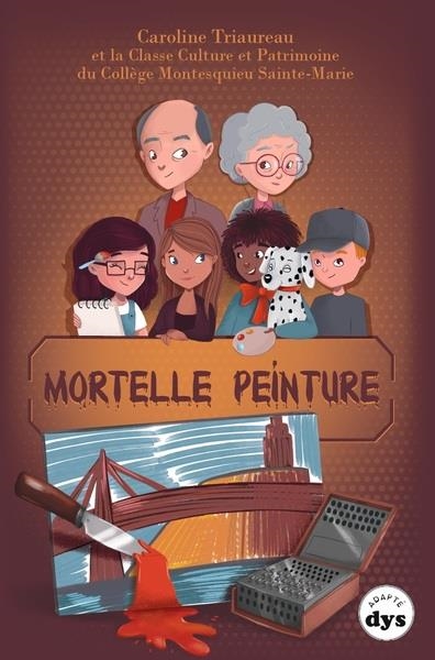 MORTELLE PEINTURE | 9791095316619 | CAROLINE TRIAUREAU