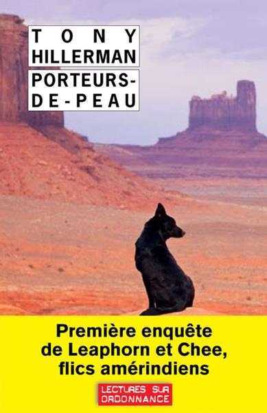 ENQUÊTES DE LEAPHORN ET CHEE - TOME 1 - PORTEURS-DE-PEAU | 9782743644239 | TONY HILLERMAN