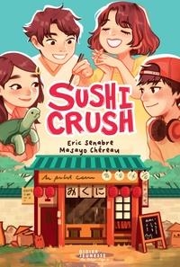 SUSHI CRUSH | 9782278122653 | ERIC SENABRE