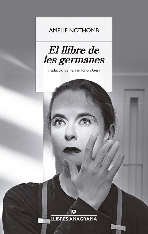 EL LLIBRE DE LES GERMANES | 9788433929358 | NOTHOMB, AMÉLIE