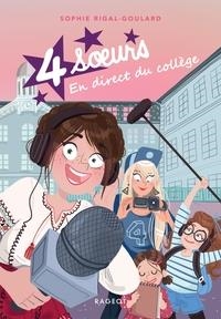 QUATRE SOEURS - EN DIRECT DU COLLÈGE | 9782700278323 | SOPHIE RIGAL-GOULARD