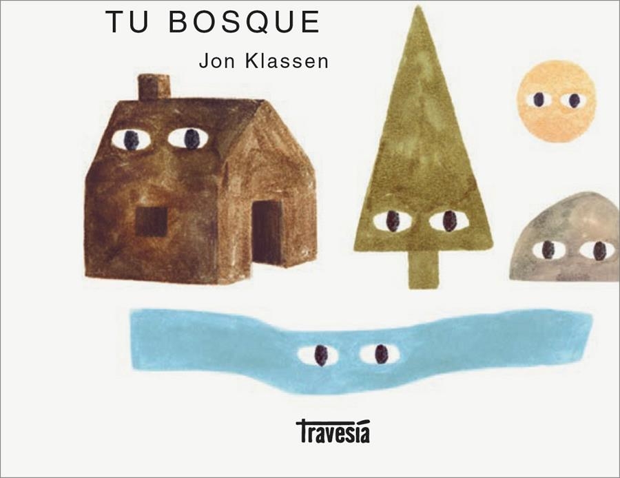 TU BOSQUE | 9786075579979 | KLASSEN, JON