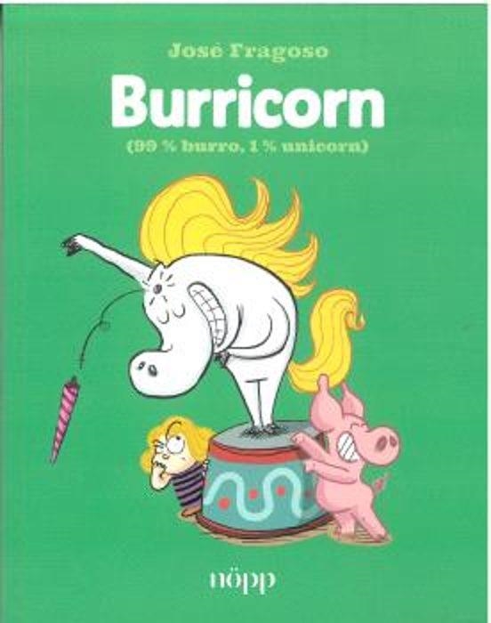 BURRICORN (99 % BURRO, 1 % UNICORN) | 9788412928945 | FRAGOSO, JOSÉ