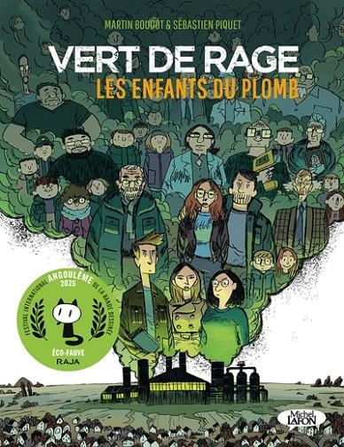 VERT DE RAGE - LES ENFANTS DU PLOMB | 9782749956558 | MARTIN BOUDOT (SCÉNARISTE), SÉBASTIEN PIQUET (ILLUSTRATEUR)