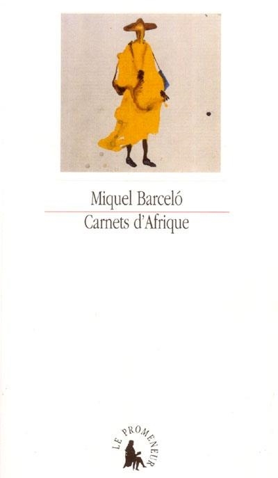 CARNETS D AFRIQUE | 9782070734870 | BARCELO M