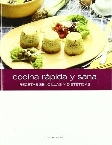 COCINA RÁPIDA Y SANA | 9788484591573 | VARIS