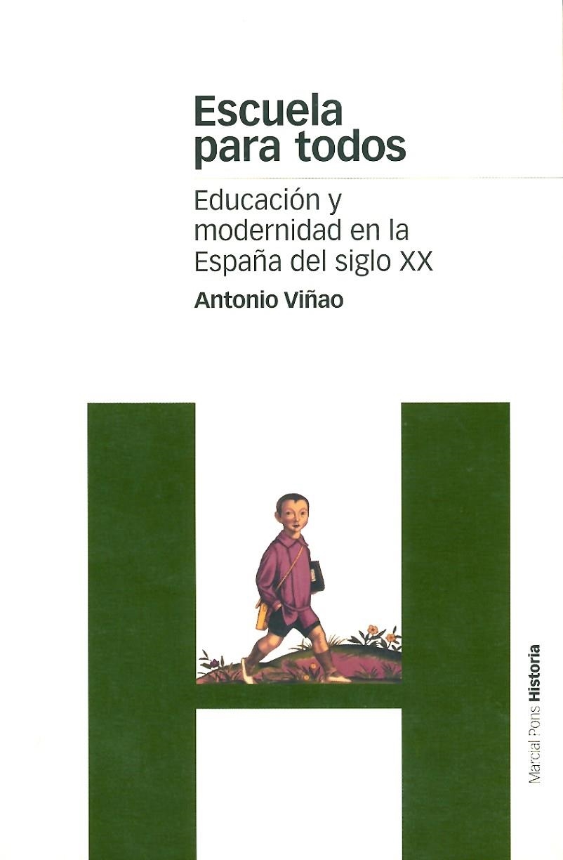 ESCUELA PARA TODOS | 9788495379726 | VINAO ANTONIO