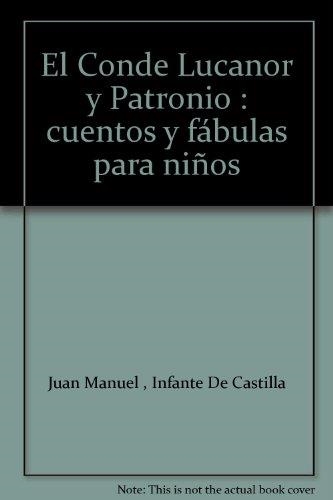 CONDE LUCANOR Y PATRONIO EL | 9788484591351 | SANCHEZ POZO