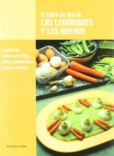 LIBRO DE ORO DE LAS LEGUMBRES Y LOS HUECOS | 9788489770294