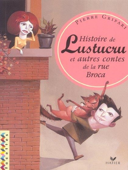 HISTOIRES DE LUSTUCRU EP3 06 | 9782218749643 | EP3 06 GRIPARI