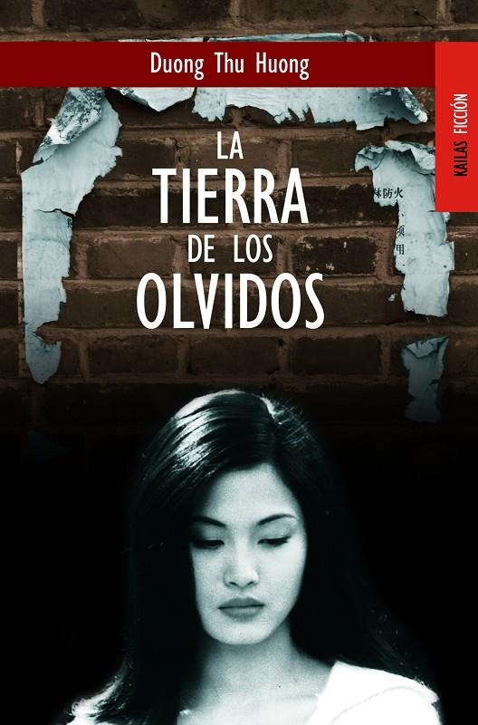 TIERRA DE LOS OLVIDOS LA | 9788489624160 | THU HUONG DUONG