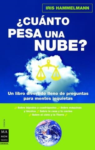 CUANTO PESA UNA NUBE | 9788496222878 | HAMMELMANN IRIS