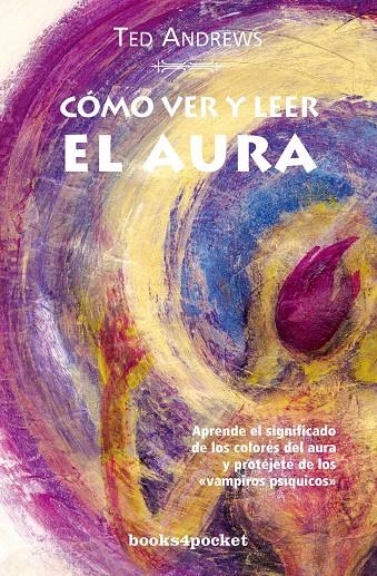 COMO VER Y LEER EL AURA | 9788496829237 | ANDREWS TED