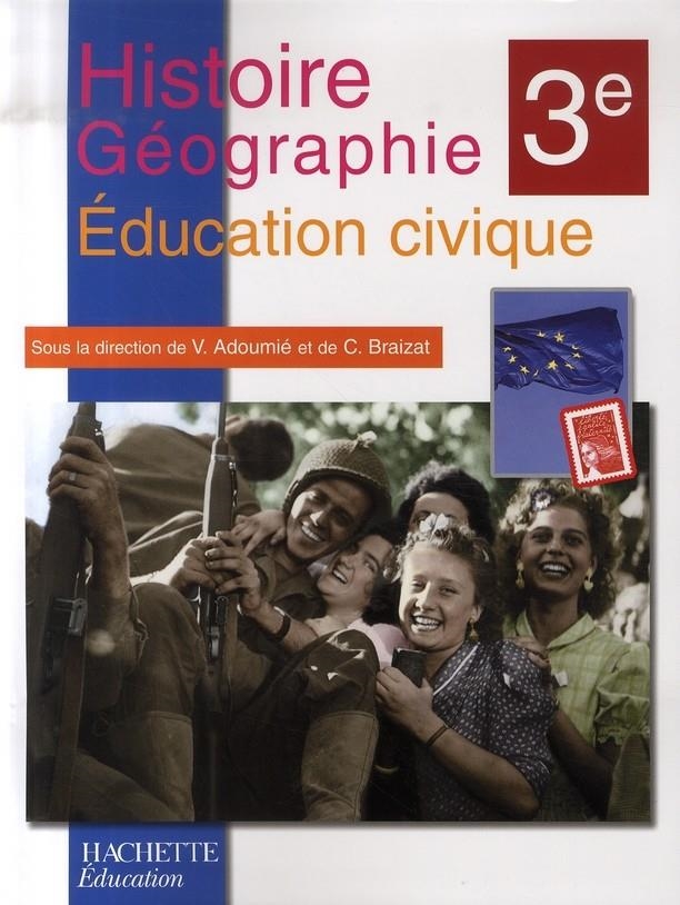 HISTOIRE GEO ED CIV 3E 03 11 | 9782011254993 | ADOUMIE