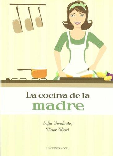 COCINA DE LA MADRE LA | 9788484595441 | FERNANDEZ, ALPERI