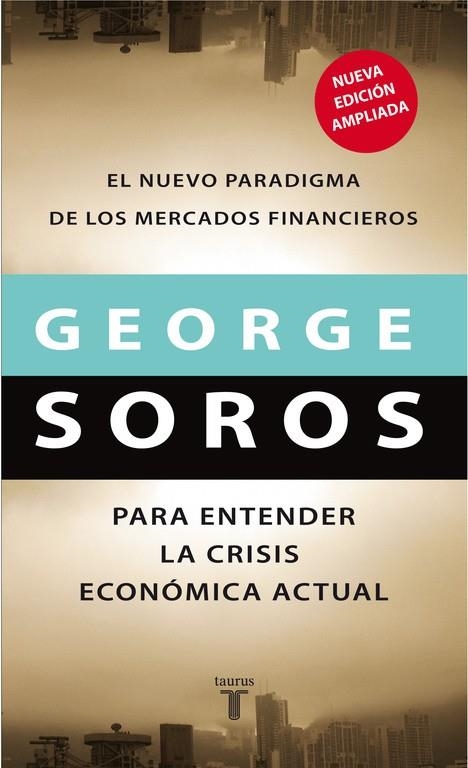 NUEVO PARADIGMA DE LOS MERCADOS EL | 9788430606795 | SOROS, GEORGE