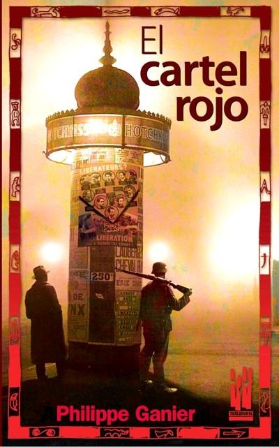 CARTEL ROJO EL | 9788481365221 | GARNIER, RAYMOND, PHILIPPE